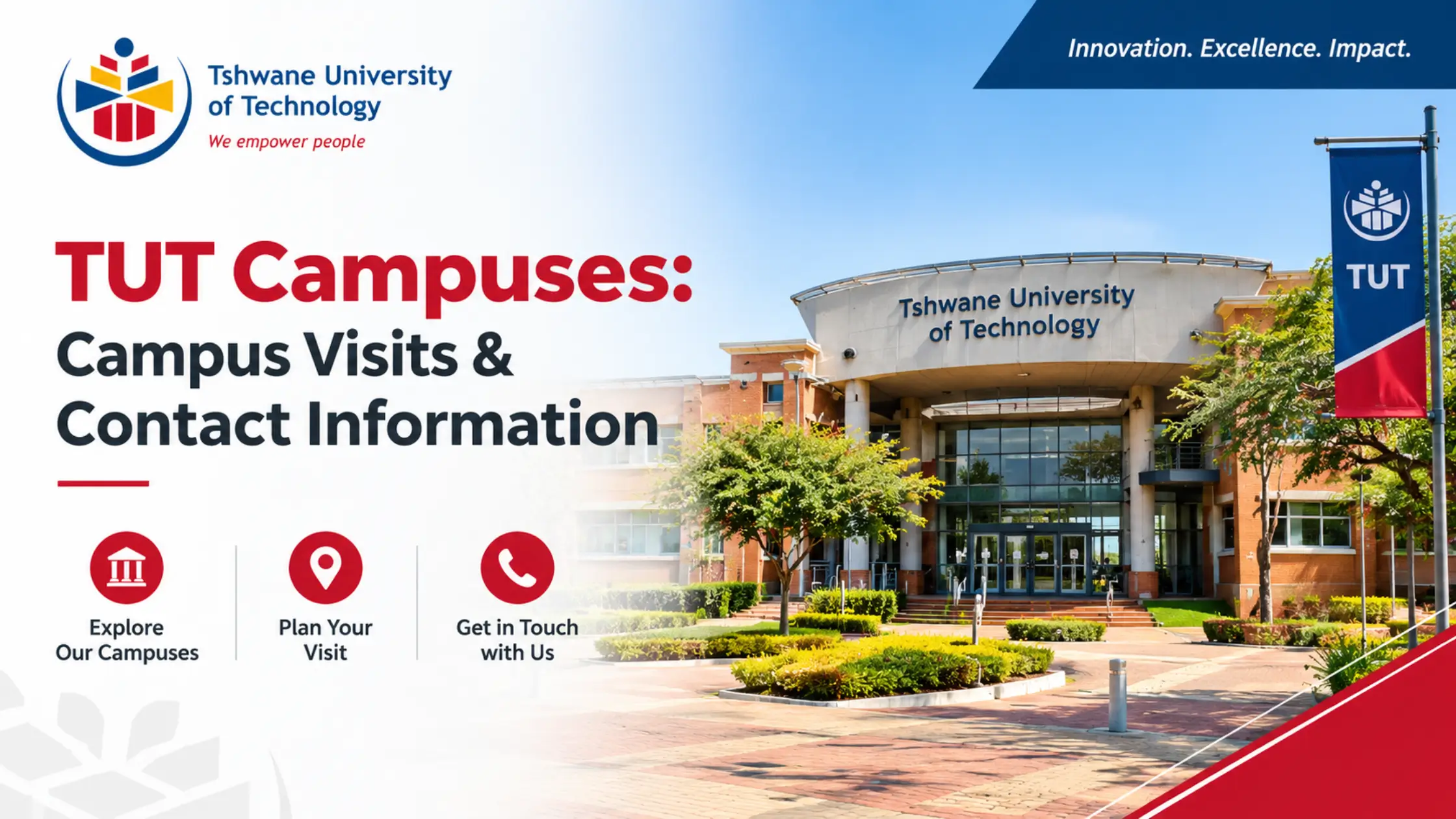 TUT Campuses: Campus Visits & Contact Information